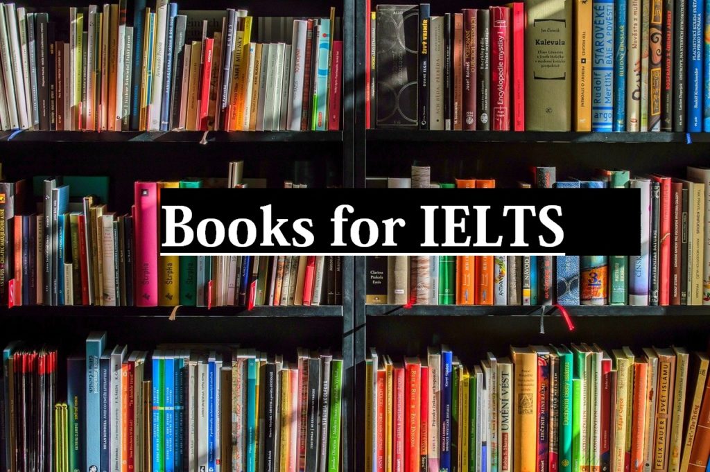 Essential Books for IELTS Preparation - Sunrise IELTS Academy